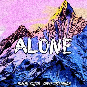 alone