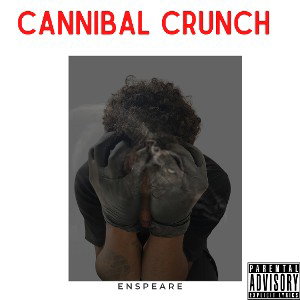 Enspeare - Cannibal crunch