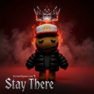 Stay There