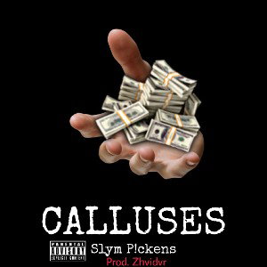 Calluses  Prod. Zhvidvr