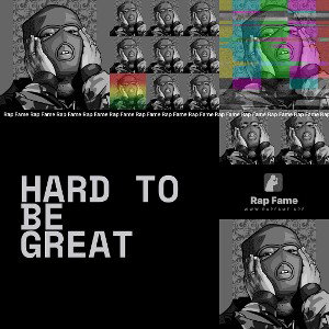 Hard To Be Great