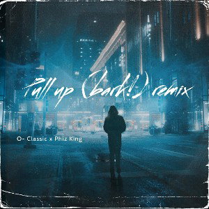 Pull up (bark!) remix ft Phiz King 