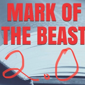 MarkOfTheBeast 2.0 