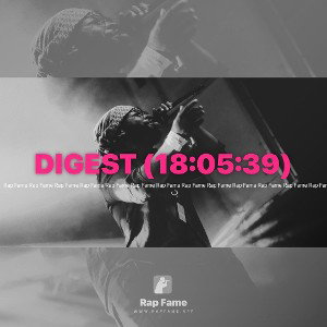 DIGEST (18:05:39)