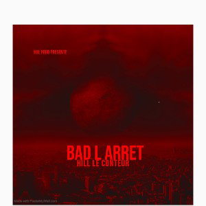 hill le conteur. Bad l arret