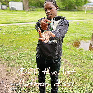 Off the list (latron diss)
