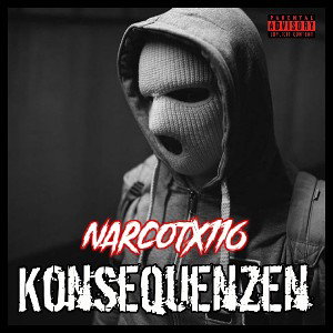 NarcotX116 - Konsequenzen [FREETRACK]