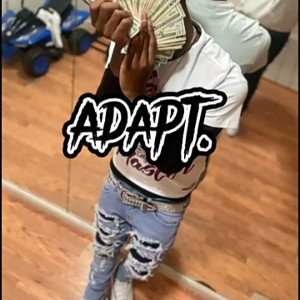 Adapt. (what I really sound like)