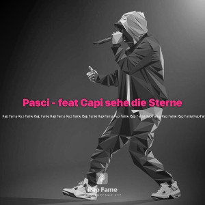 Pasci - feat Capi sehe die Sterne 