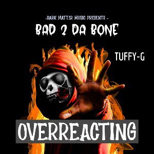 OVERREACTING 