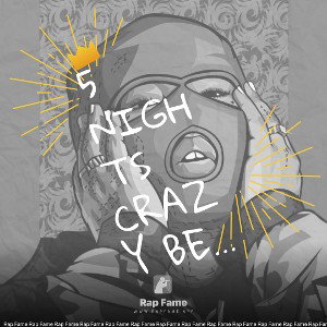 5 nights crazy beat