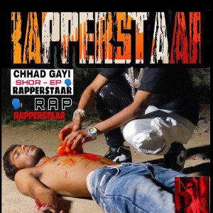 CHHAD GAYI | RAPPERSTAAR | RAP | SHOR - EP 🗣️ | TRACK 