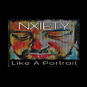 NXIETY - Like a Portrait