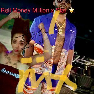Rell Money Million x Star 🌟 -My time