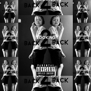 Looking Back 2 Back