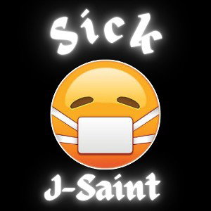 Sick 😷