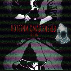 ho3ein omad pashid/حسین اومد پاشید