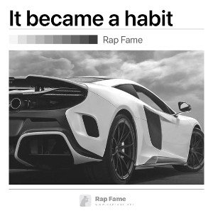 It became a habit
