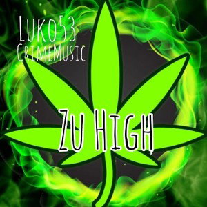 Luko53 - Zu high