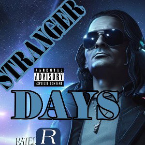 Stranger Days