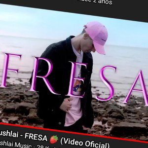 Rushlai - FRESA 🍓 (Official Video)