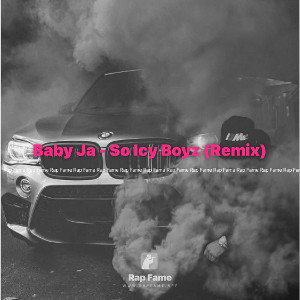 Baby Ja - So Icy Boyz (Remix)