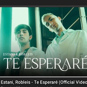 Estani, Robleis - Te Esperaré