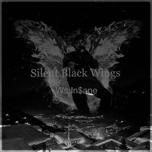 Silent Black Wings Freestyle