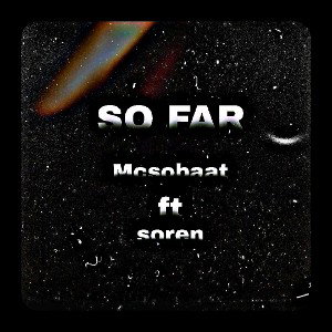 🌎So Far🌏 x thesoren