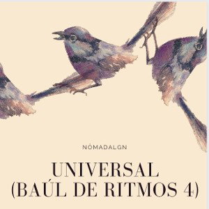 UNIVERSAL (Baúl de ritmos 4)