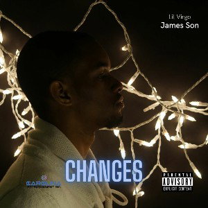 Lil Virgo - Changes (On upcoming album)
