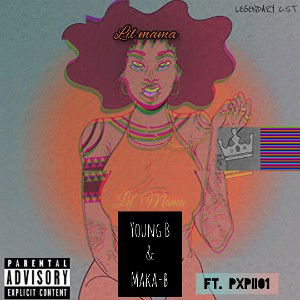 Lil Mama (ft. Pxpii01 & Maka-B)