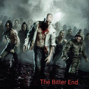 The Bitter End ft. Johnny Bionic & Sev the druid 