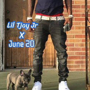 June 20 x Lil Tjay jr 