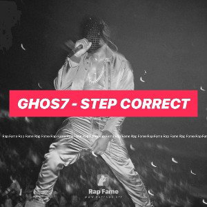 GHOS7 - Step Correct 💯
