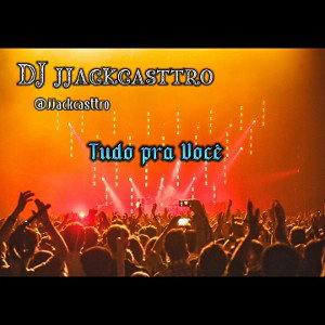 Tudo pra você