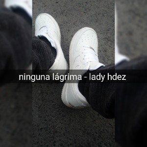 ninguna lágrima 