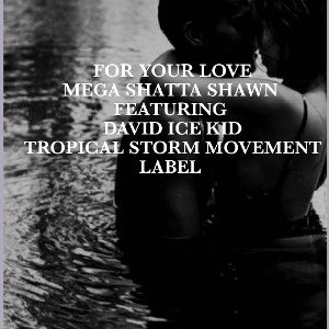 FOR YOUR LOVE 