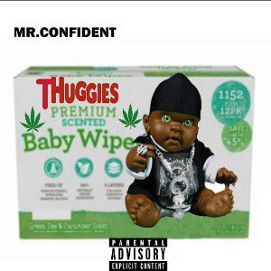 Mr.Confident - BABY WIPE