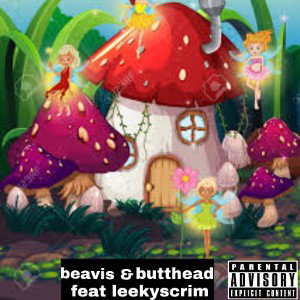 Beavis & Butthead Ft.Leeky Bandz