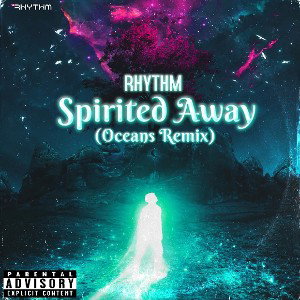 Spirited Away (Oceans Remix)