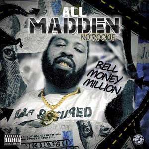 Rell Money Million - All madden/No Rookie