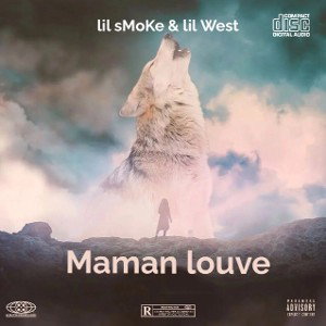 Maman louve (feat. lil West)