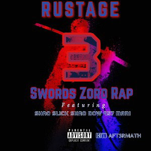 Three Swords Zoro Rap feat. Shao Dow & Sl!ck  Rustage&Shao Dow