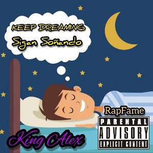 KING_ALEX_KEEP_DREAMING