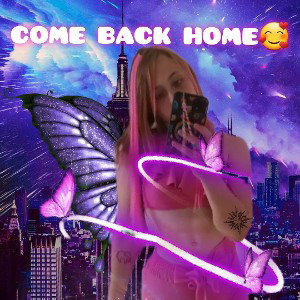 Come back home🥰