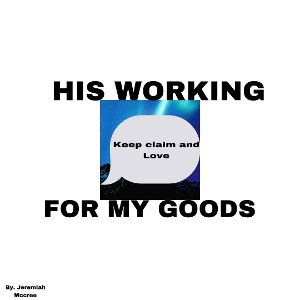 HIS WORKING 