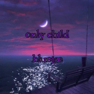 only child