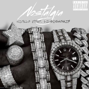Nostalgia-Lil Big Homie Feat. Nicklo produced by Wyshmaster