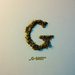 G Shit 